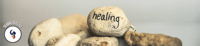 Healing from Sexual Trauma