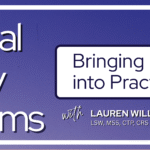 Internal Family Systems, Bringing IFS into Practice, Lauren Williams at The Phoenix Center for Experiential Trauma Therapy